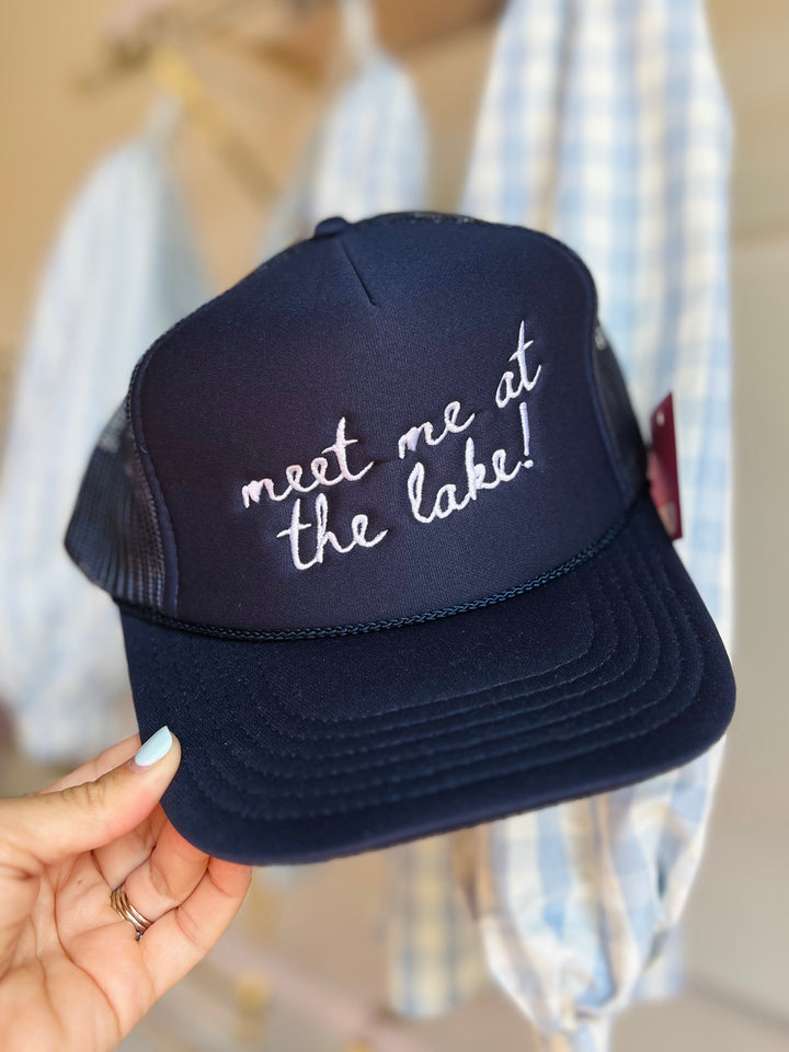 Meet Me at the Lake! Trucker Hat