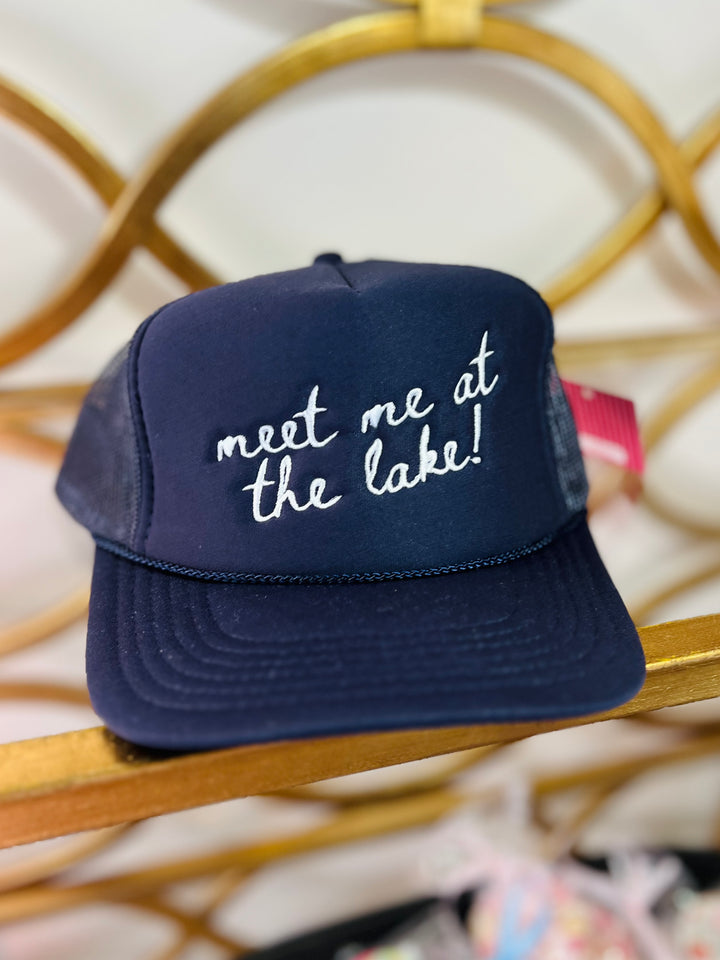 Meet Me at the Lake! Trucker Hat