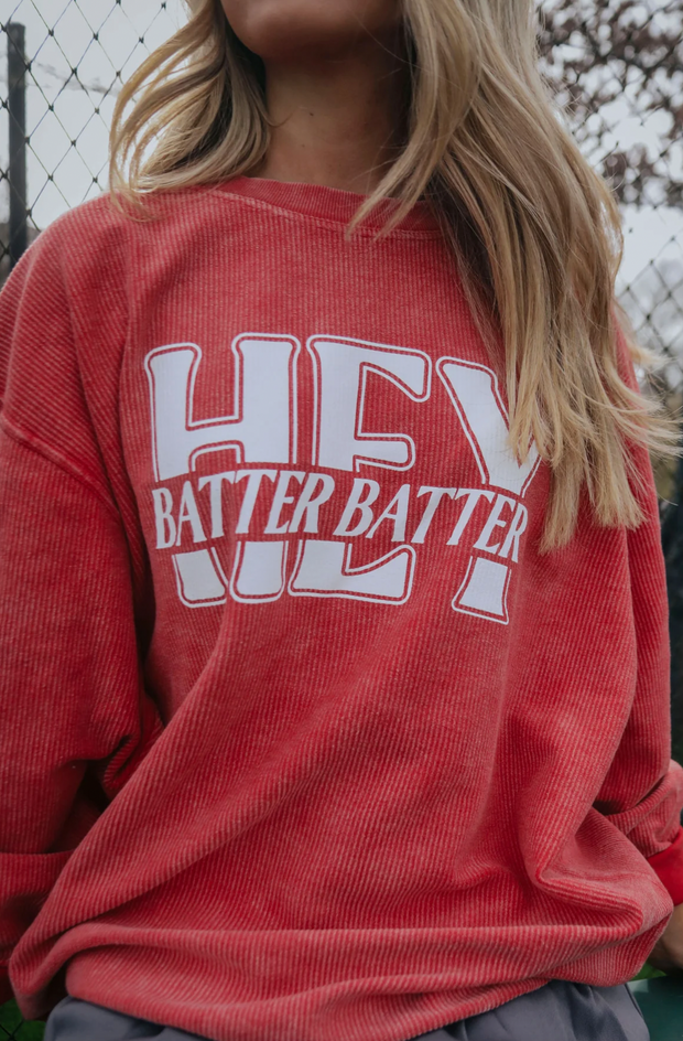 Hey Batter Batter Corded Sweatshirt | Red
