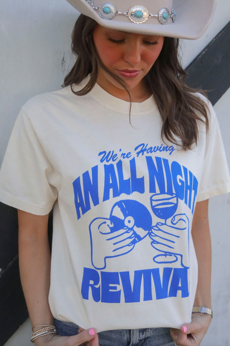 All Night Revival Tee