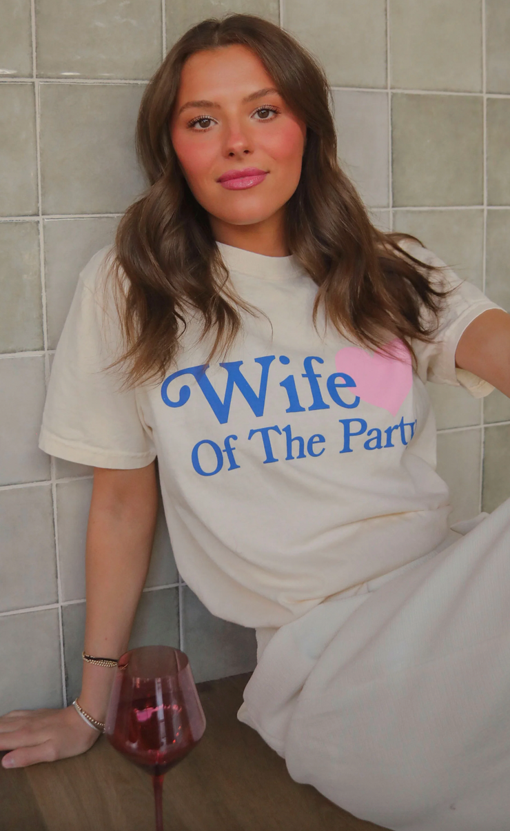 Wife of the Party Tee