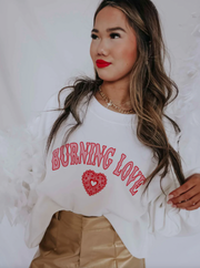 Burning Love Sweatshirt